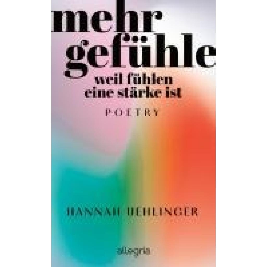 Uehlinger, Hannah: Mehr Gefühle