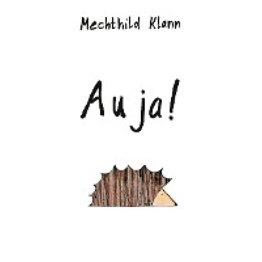 Klann, Mechthild: Au ja