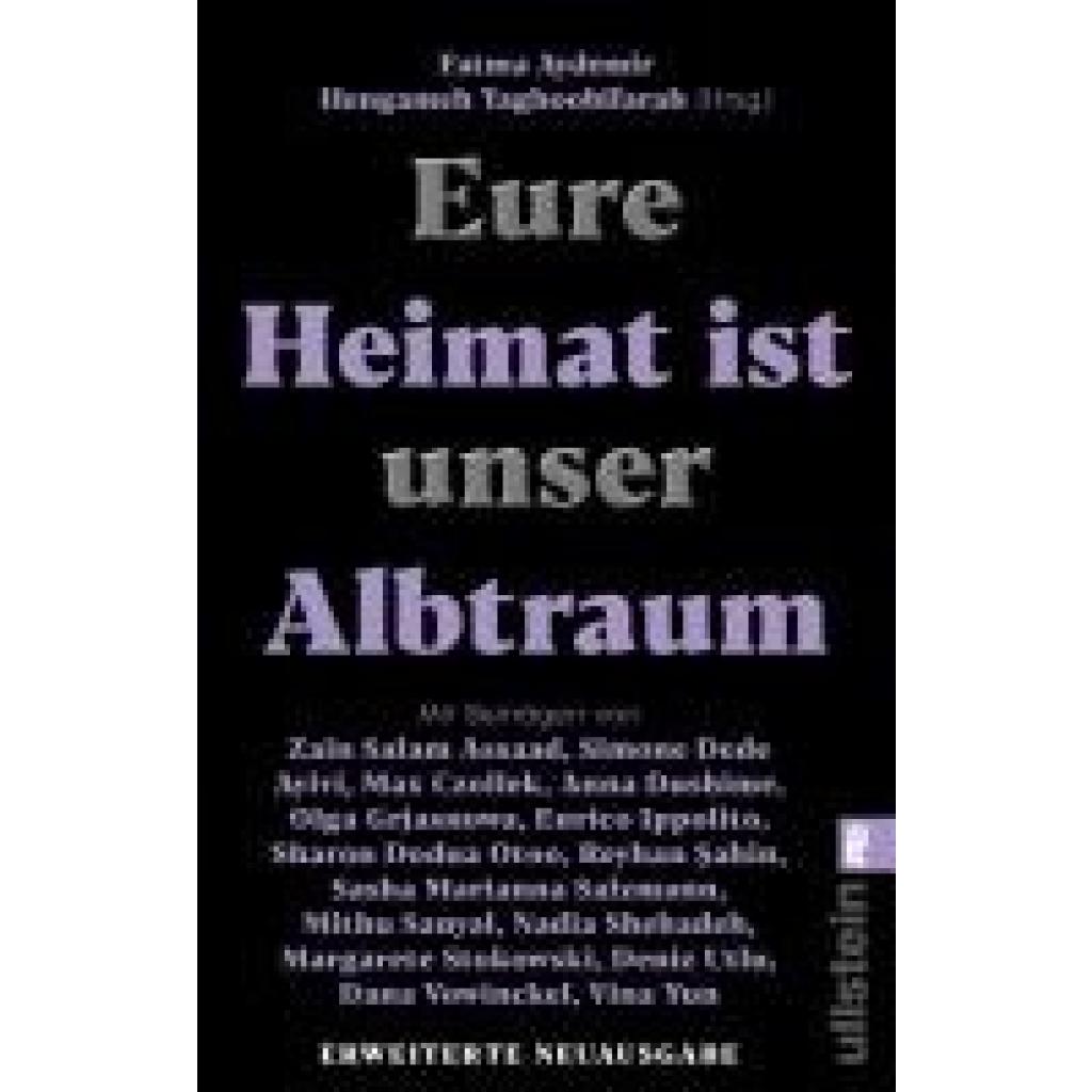 9783548069296 - Eure Heimat ist unser Albtraum - Fatma Aydemir Hengameh Yaghoobifarah Taschenbuch 9783548069296 - Eure Heimat ist unser Albtraum - Fatma Aydemir Hengameh Yaghoobifarah Taschenbuch