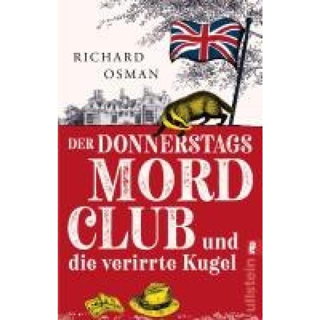 9783548069289 - Der Donnerstagsmordclub und die verirrte Kugel   Die Mordclub-Serie Bd3 - Richard Osman Taschenbuch