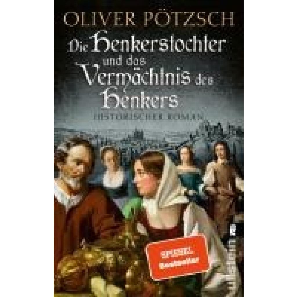 9783548065441 - Pötzsch Oliver Die Henkerstochter und das Vermächtnis des Henkers