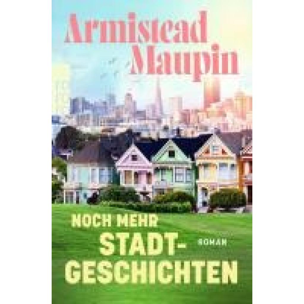 9783499014543 - Noch mehr Stadtgeschichten Stadtgeschichten Bd3 - Armistead Maupin Taschenbuch 9783499014543 - Noch mehr Stadtgeschichten Stadtgeschichten Bd3 - Armistead Maupin Taschenbuch