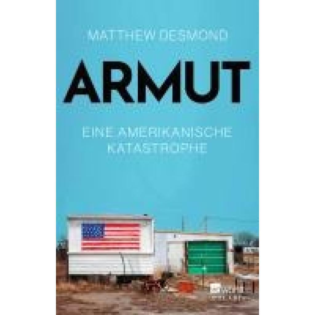 Desmond, Matthew: Armut