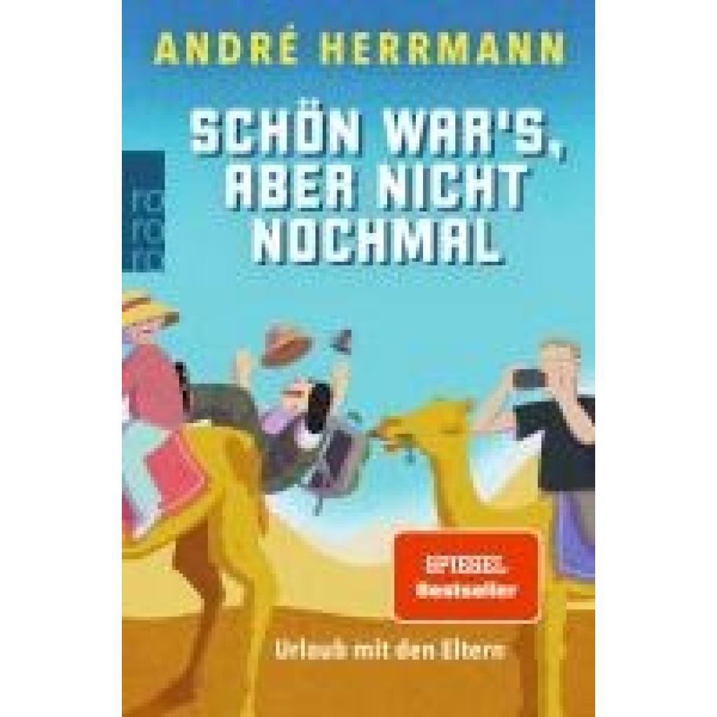 9783499013997 - Schön wars aber nicht nochmal - André Herrmann Taschenbuch