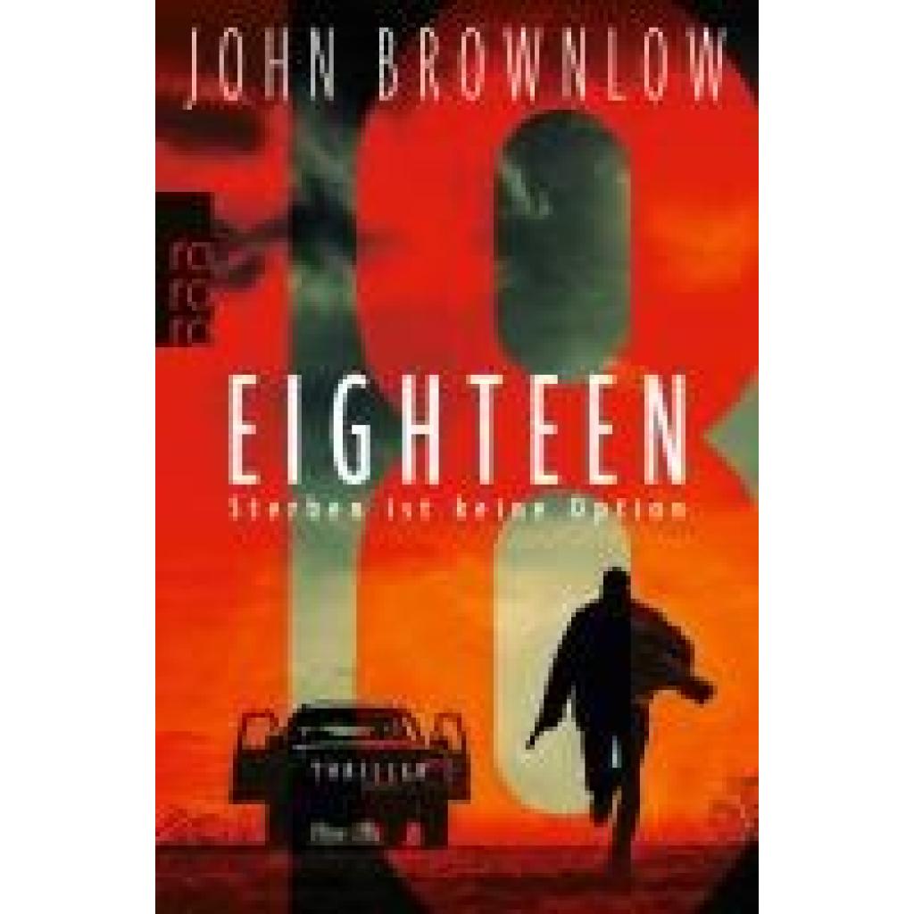 9783499009327 - Eighteen   Die Seventeen Reihe Bd2 - John Brownlow Taschenbuch