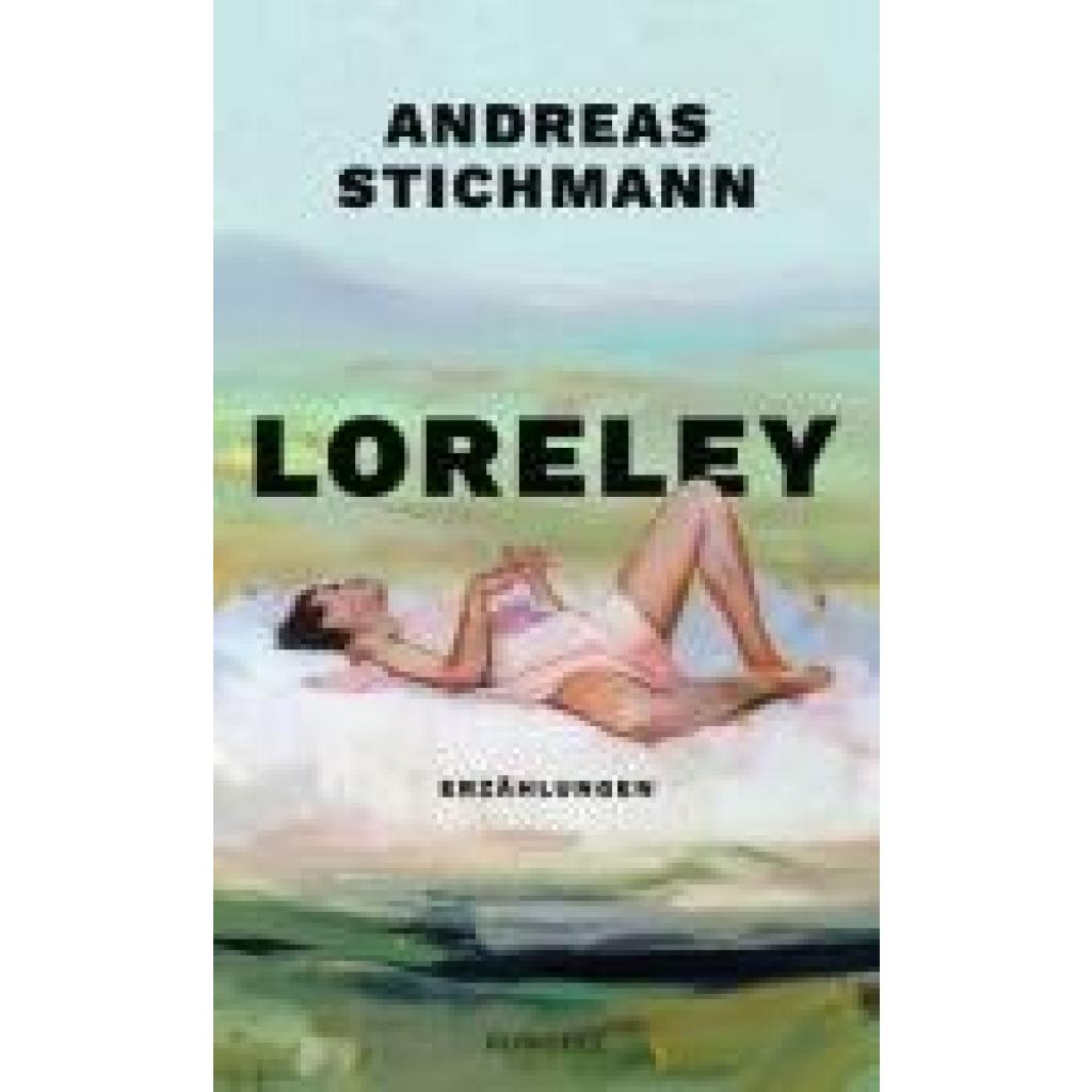 9783498007010 - Loreley - Andreas Stichmann Gebunden