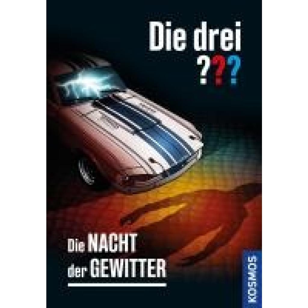 9783440178263 - Die drei ??? Die Nacht der Gewitter - Marco Sonnleitner Gebunden 9783440178263 - Die drei ??? Die Nacht der Gewitter - Marco Sonnleitner Gebunden