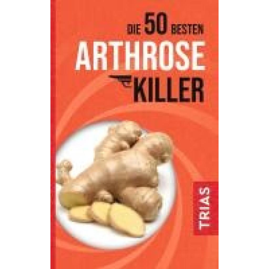 9783432118833 - Die 50 besten Arthrose-Killer - Sven-David Müller Kartoniert (TB)