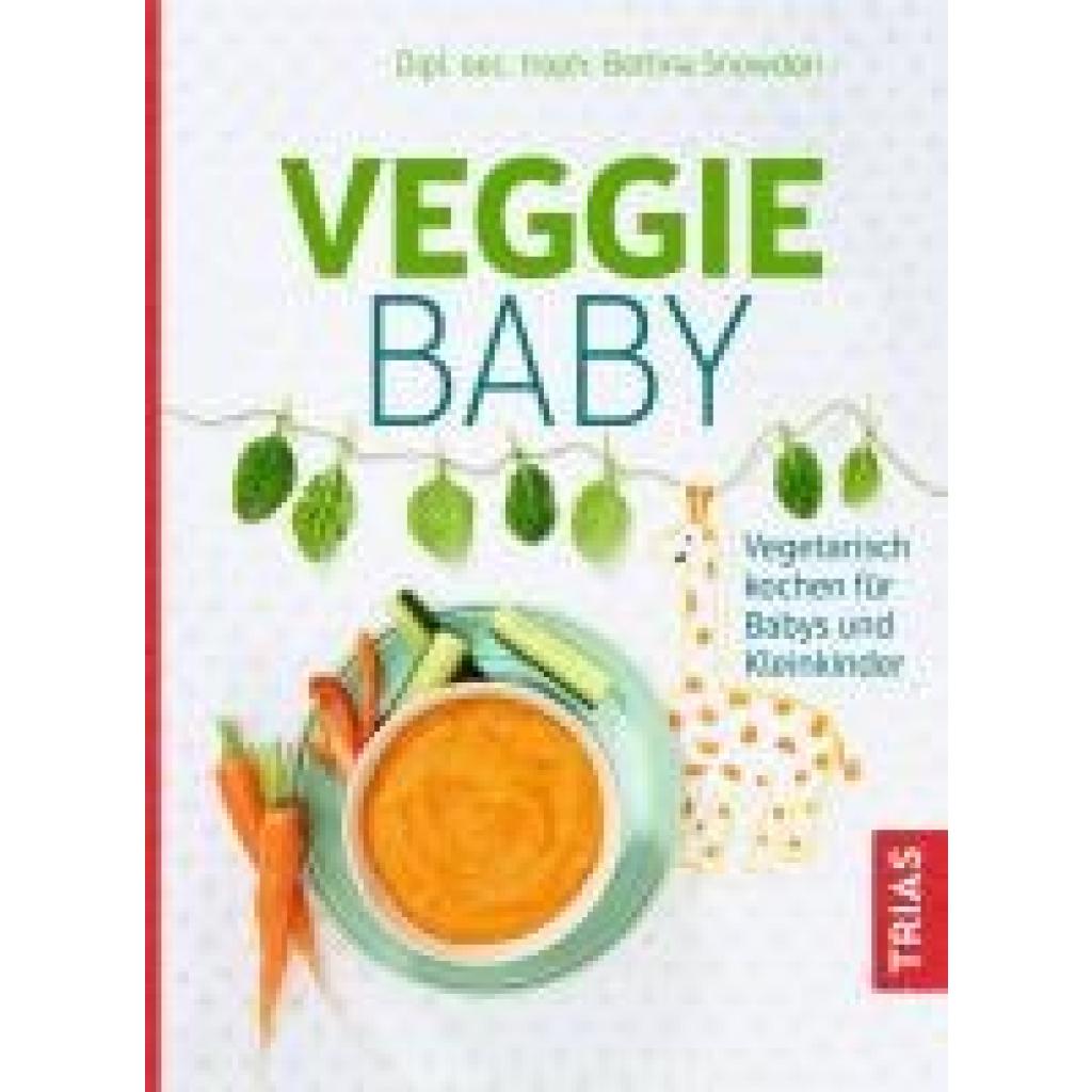 9783432118659 - Veggie-Baby - Bettina Snowdon Kartoniert (TB)