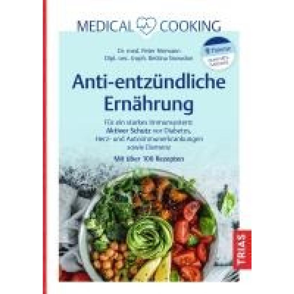 9783432118499 - Medical Cooking Antientzündliche Ernährung - Peter Niemann Bettina Snowdon Kartoniert (TB)