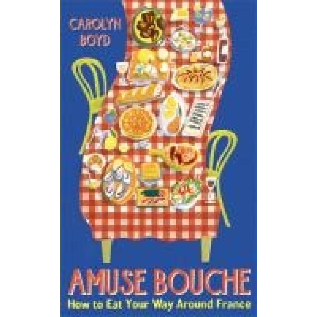 9781800810389 - Amuse Bouche - Carolyn Boyd Gebunden 9781800810389 - Amuse Bouche - Carolyn Boyd Gebunden