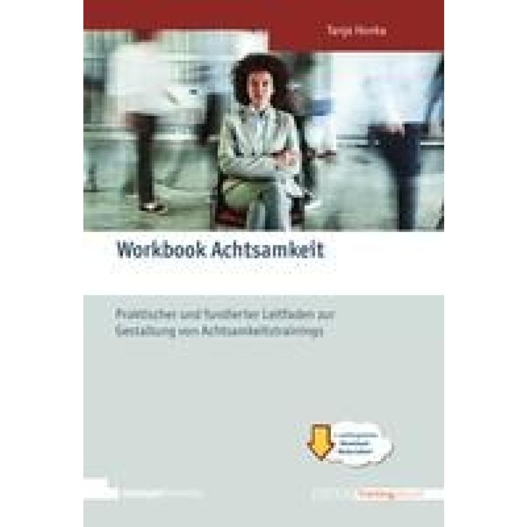 Honka, Tanja: Workbook Achtsamkeit