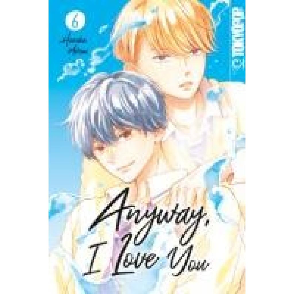 Mitsui, Haruka: Anyway, I Love You 06