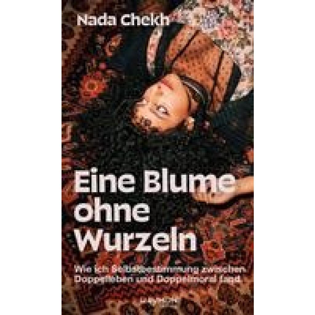 Chekh, Nada: Eine Blume ohne Wurzeln