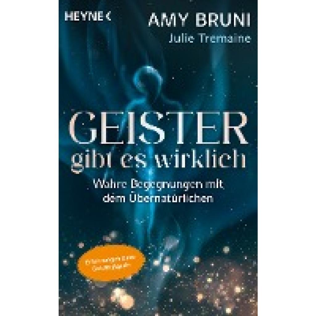 Bruni, Amy: Geister gibt es wirklich