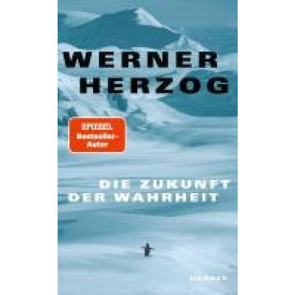 9783446279438 - Die Zukunft der Wahrheit - Werner Herzog Gebunden