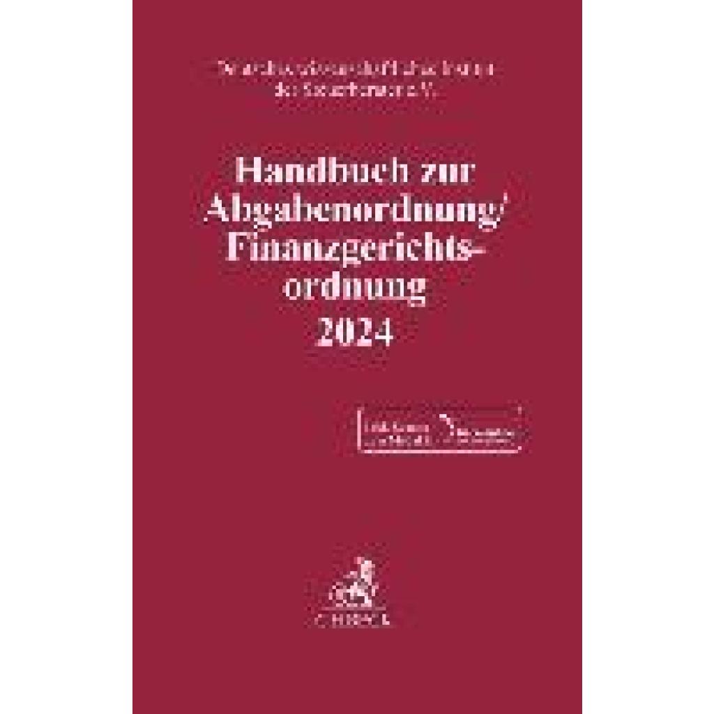 9783406812538 - Handbuch zur Abgabenordnung Finanzgerichtsordnung 2024 9783406812538 - Handbuch zur Abgabenordnung Finanzgerichtsordnung 2024