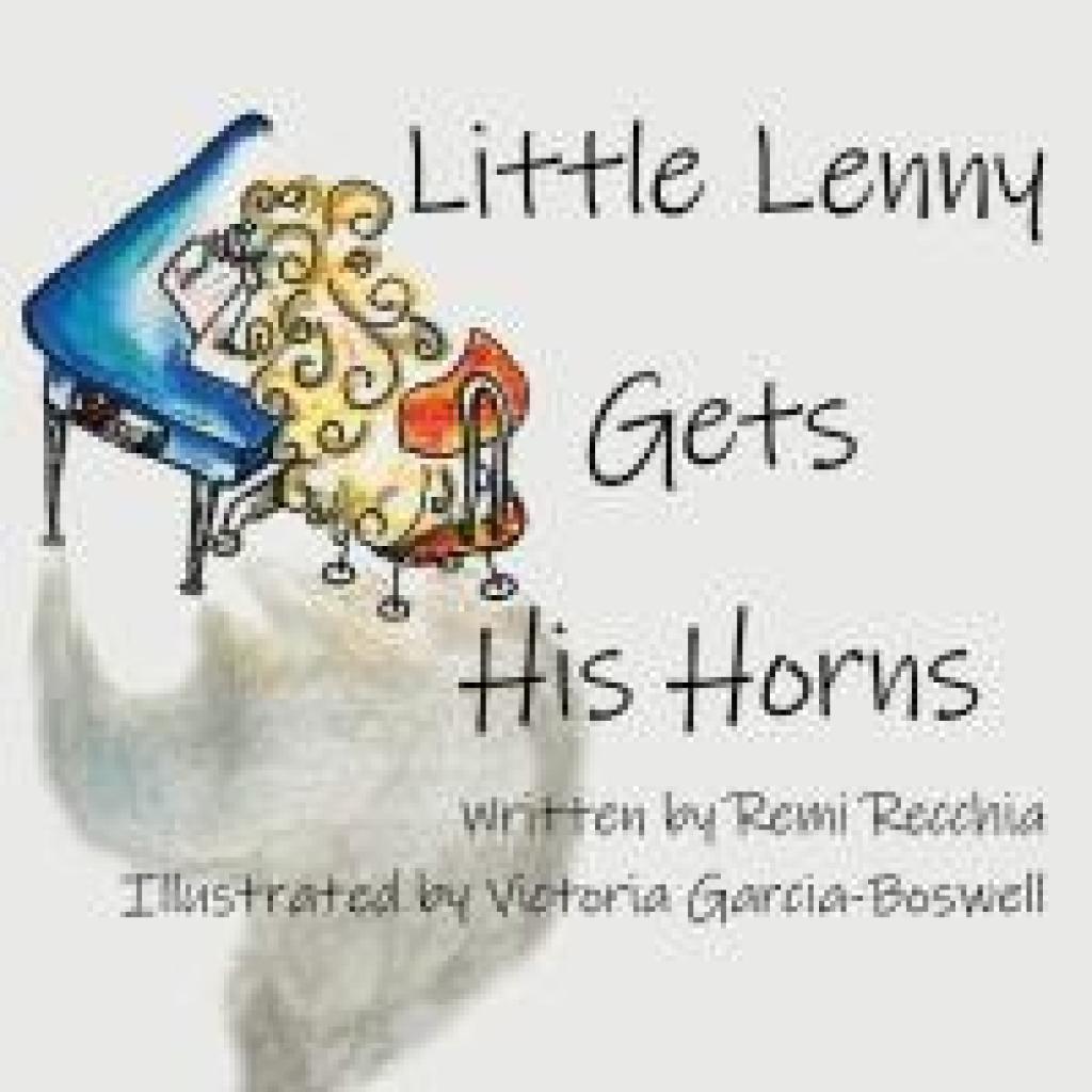 Recchia, Remi: Little Lenny Gets His Horns