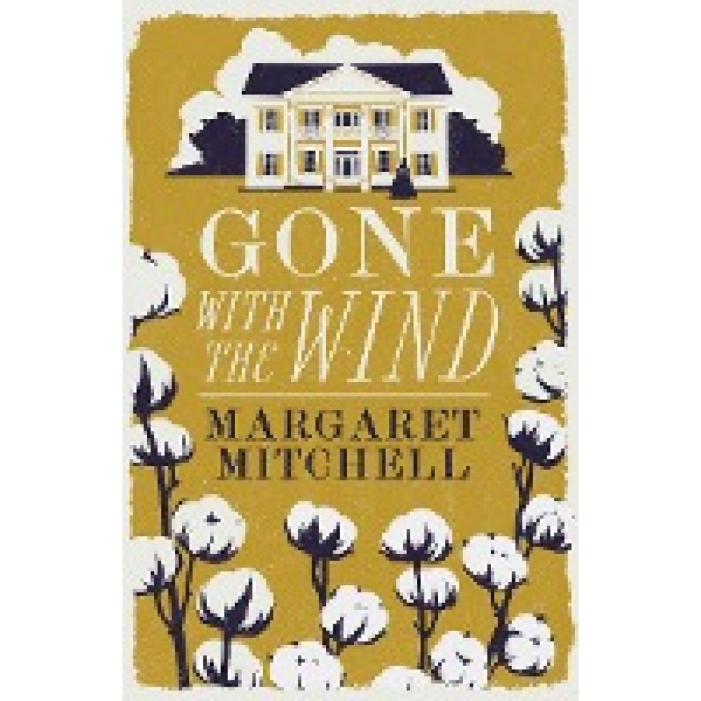 Mitchell, Margaret: Gone with the Wind