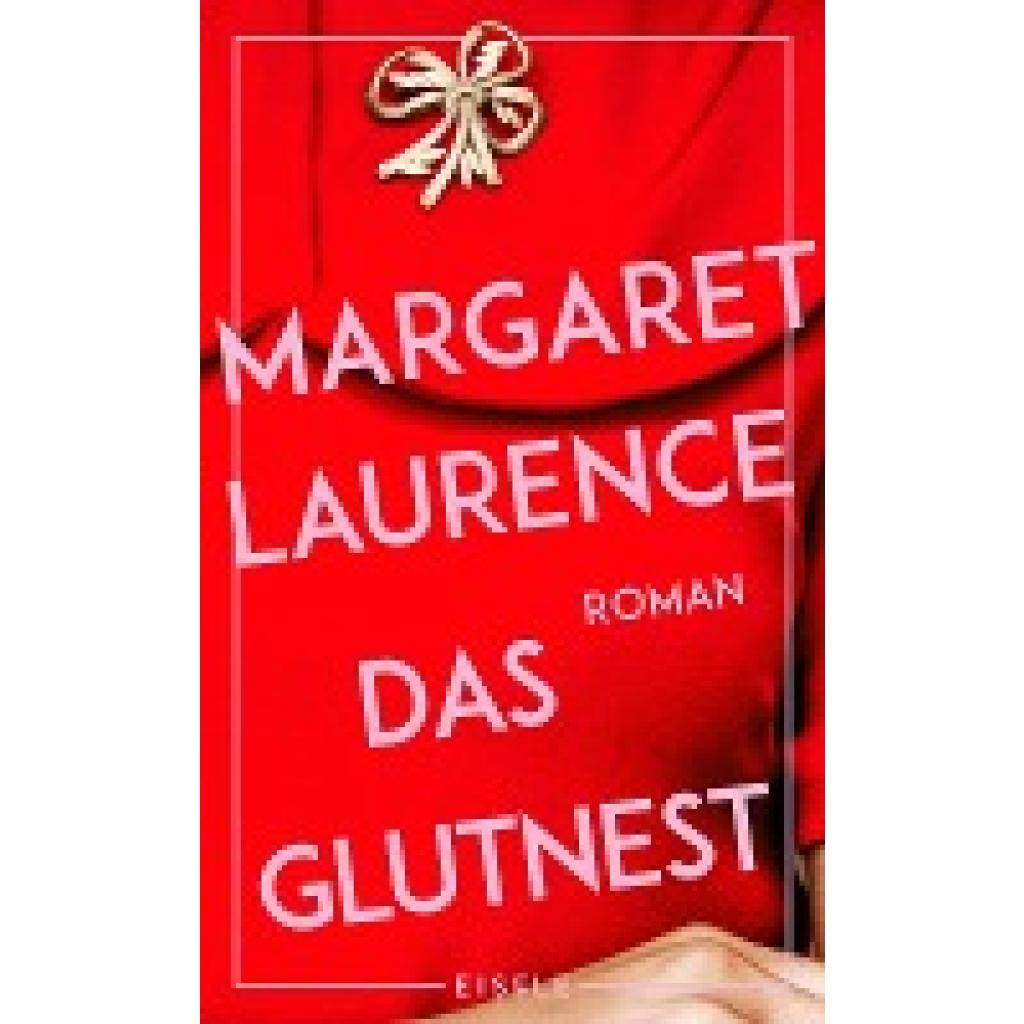 9783961611744 - Das Glutnest - Margaret Laurence Gebunden