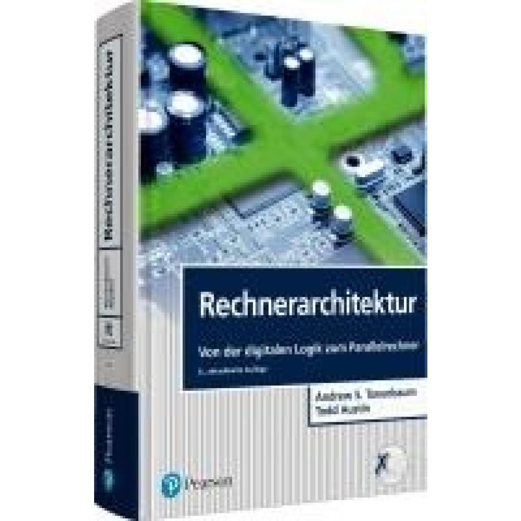 Tanenbaum, Andrew S.: Rechnerarchitektur