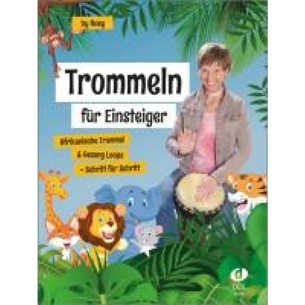 Rückert, Rosy: Trommeln für Einsteiger