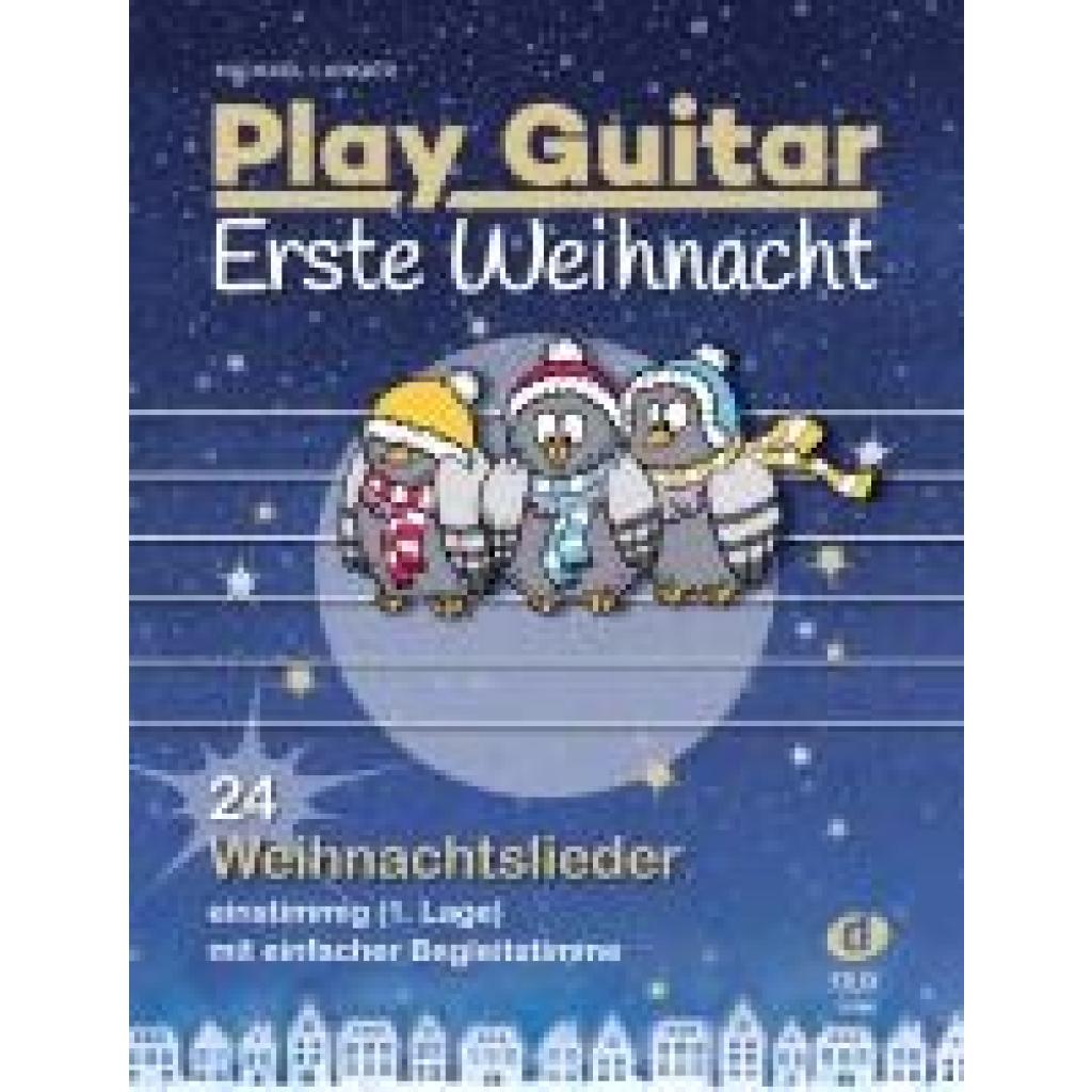 Langer, Michael: Play Guitar Erste Weihnacht