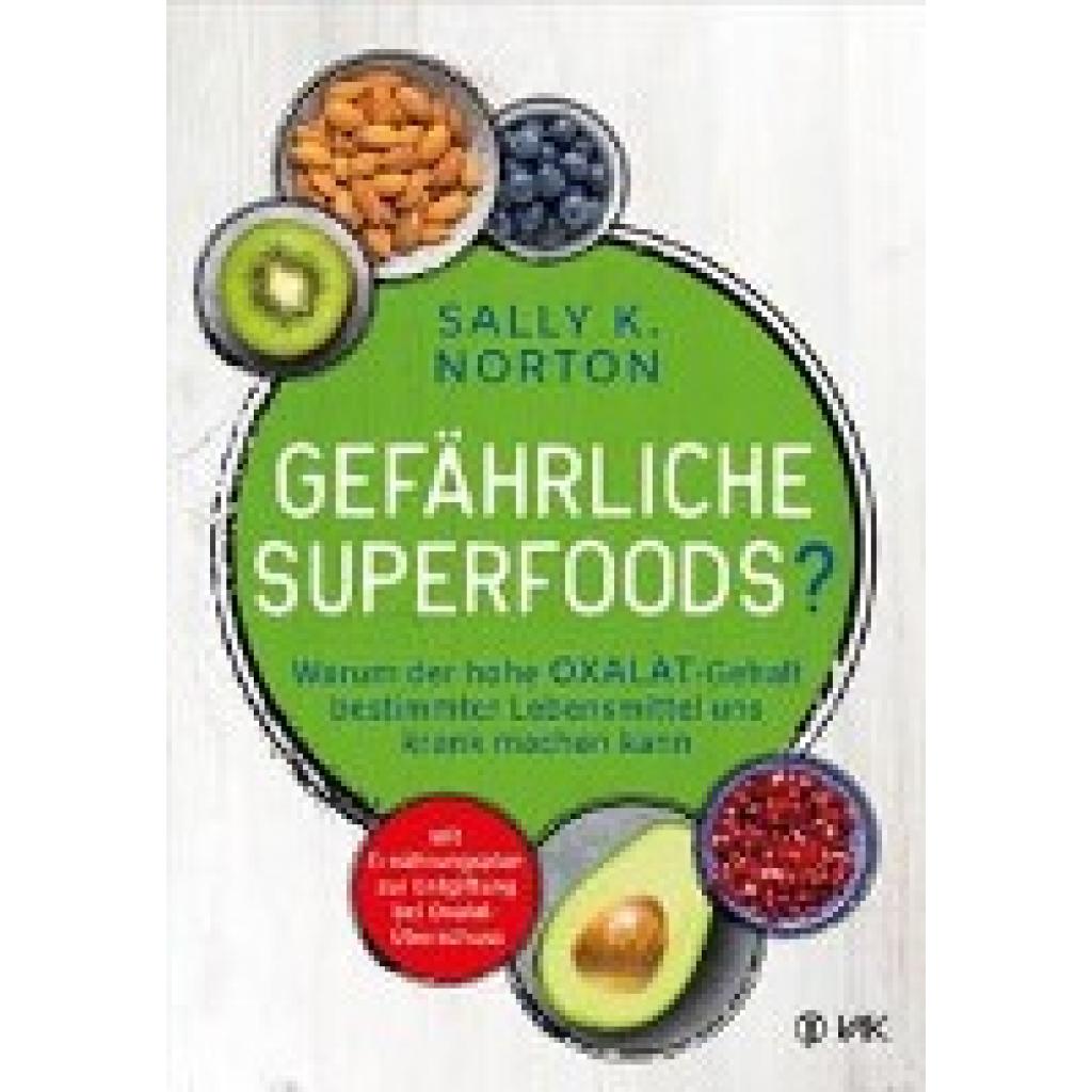 9783867312721 - Norton Sally K Gefährliche Superfoods?