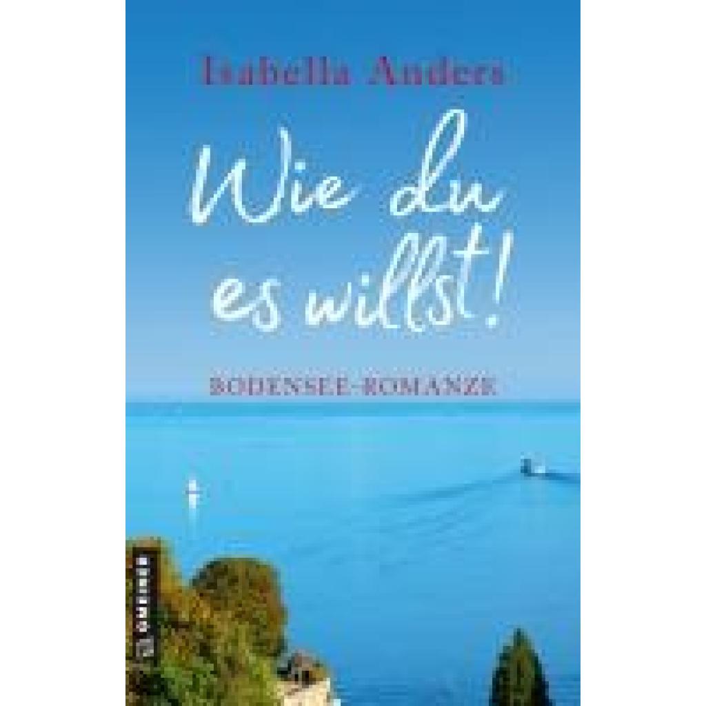 9783839206591 - Wie du es willst! - Isabella Anders Kartoniert (TB) 9783839206591 - Wie du es willst! - Isabella Anders Kartoniert (TB)