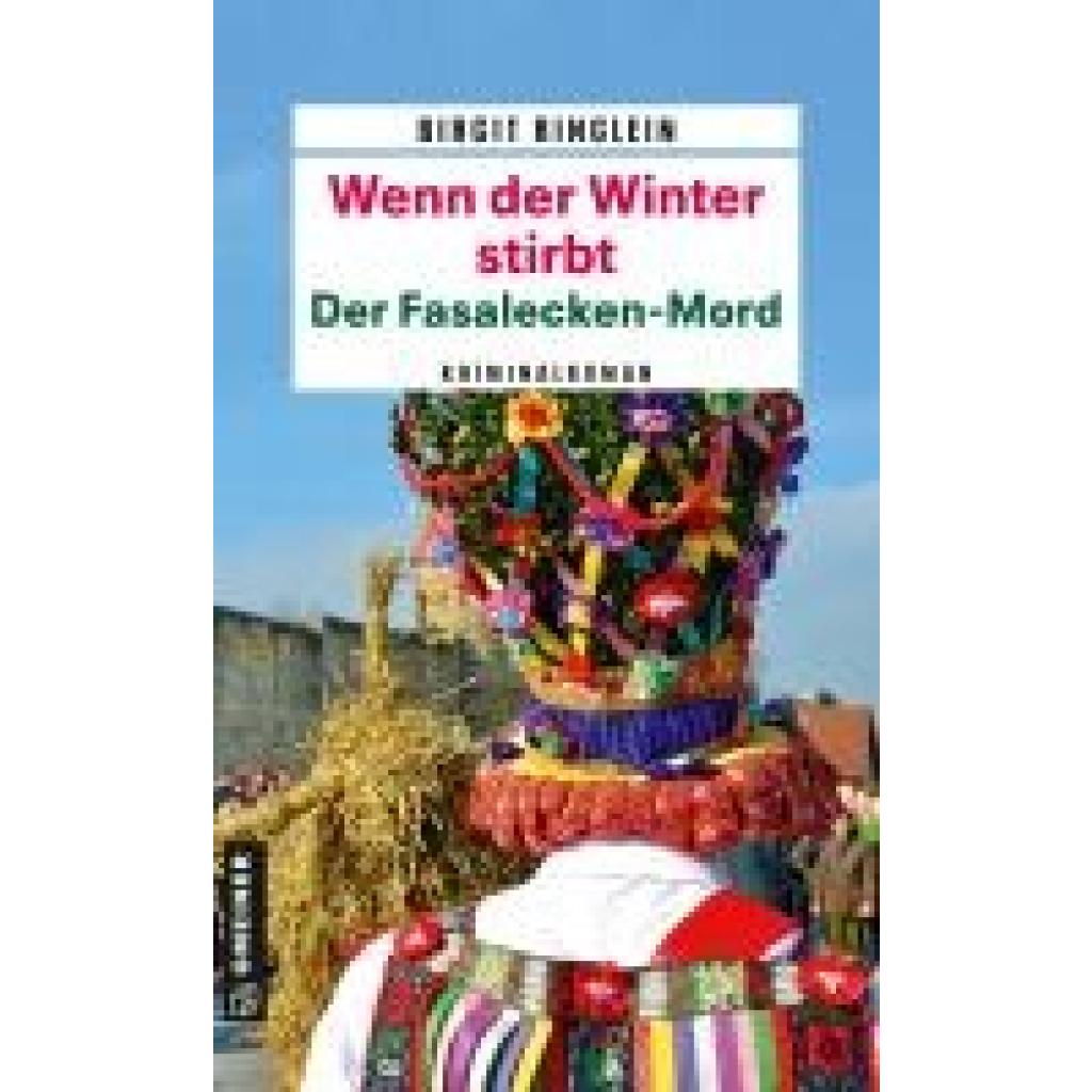 9783839206584 - Wenn der Winter stirbt - Der Fasalecken-Mord - Birgit Ringlein Kartoniert (TB)