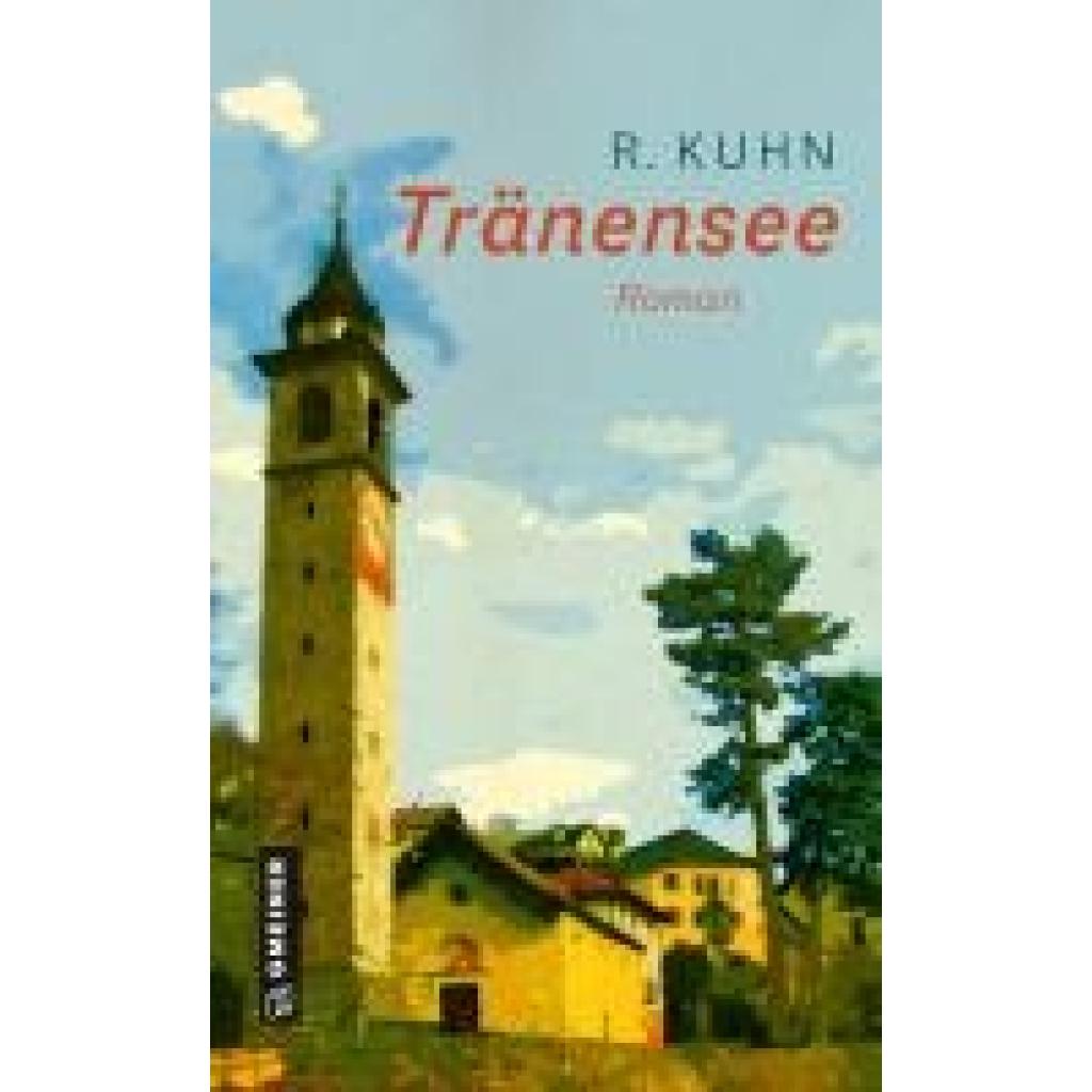 Kuhn, R.: Tränensee