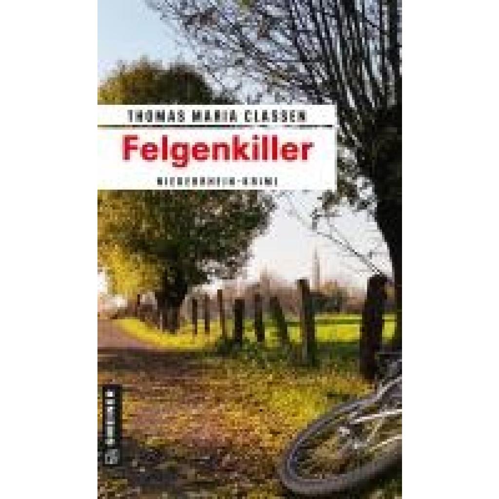 9783839205884 - Felgenkiller - Thomas Maria Claßen Kartoniert (TB)