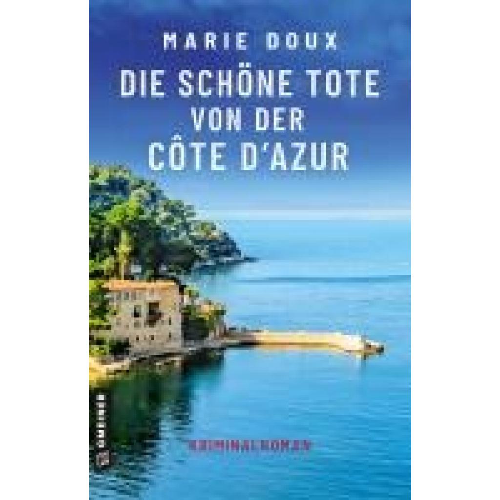 9783839205815 - Die schöne Tote von der Côte dAzur - Marie Doux Kartoniert (TB)
