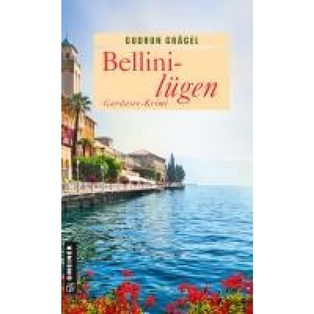 9783839205587 - Bellinilügen - Gudrun Grägel Kartoniert (TB)