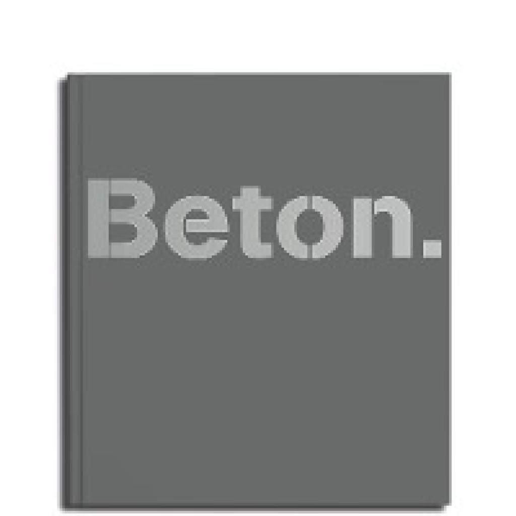 Herwig, Oliver: Beton