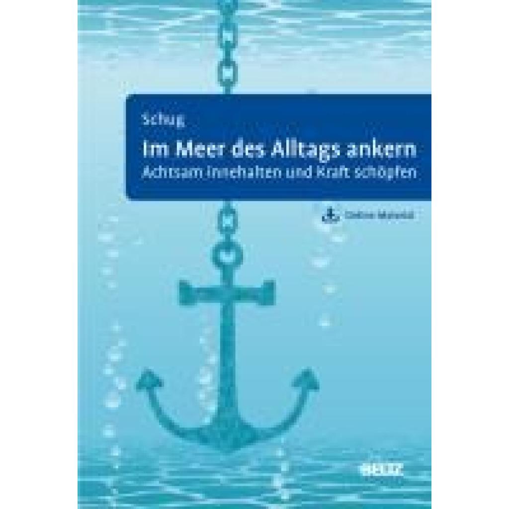 9783621290302 - Schug Susanne Im Meer des Alltags ankern 9783621290302 - Schug Susanne Im Meer des Alltags ankern