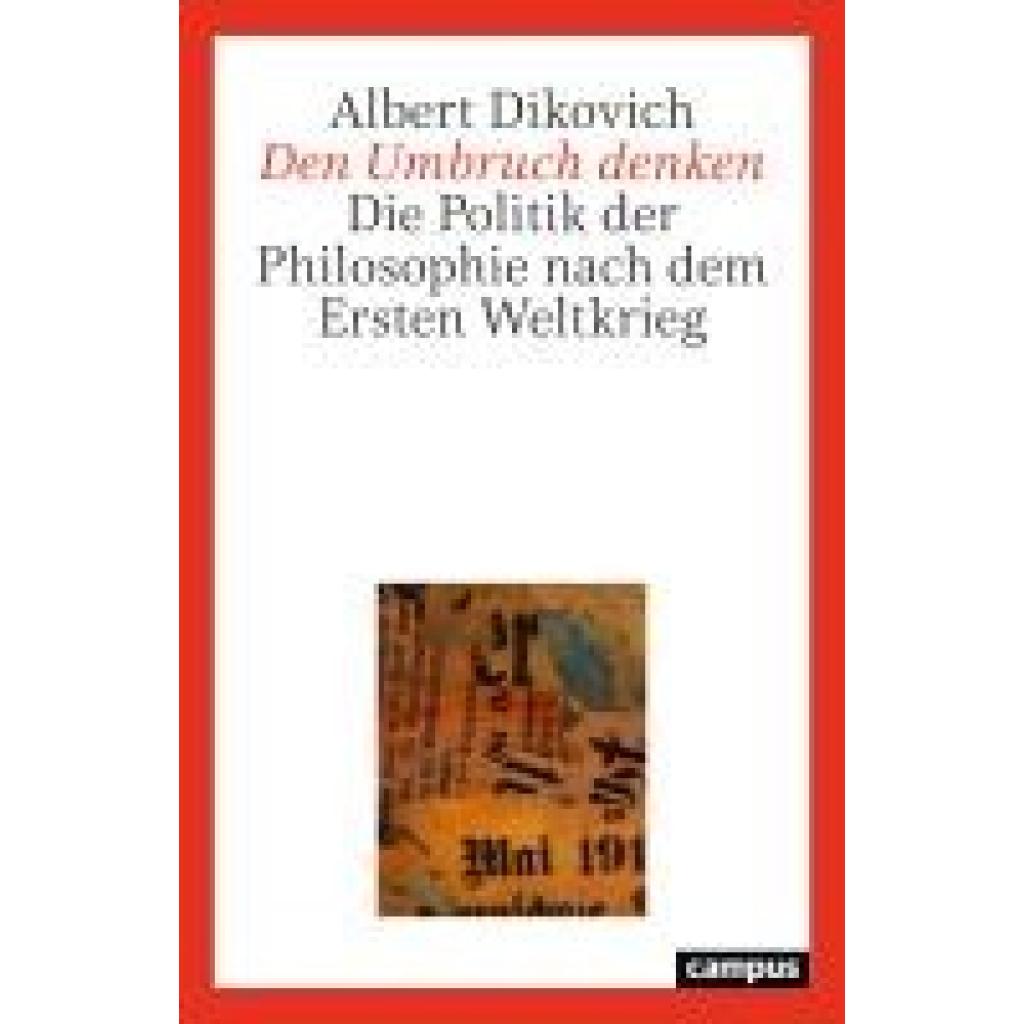 9783593518848 - Dikovich Albert Den Umbruch denken 9783593518848 - Dikovich Albert Den Umbruch denken