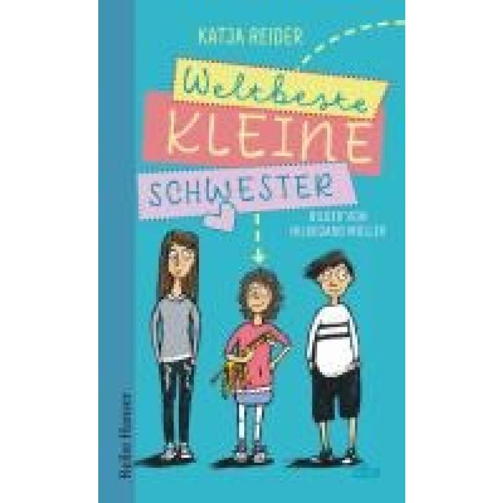 9783423628013 - Weltbeste kleine Schwester - Katja Reider Taschenbuch