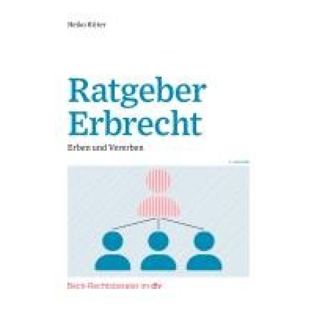9783423512879 - Ritter Heiko Ratgeber Erbrecht 9783423512879 - Ritter Heiko Ratgeber Erbrecht