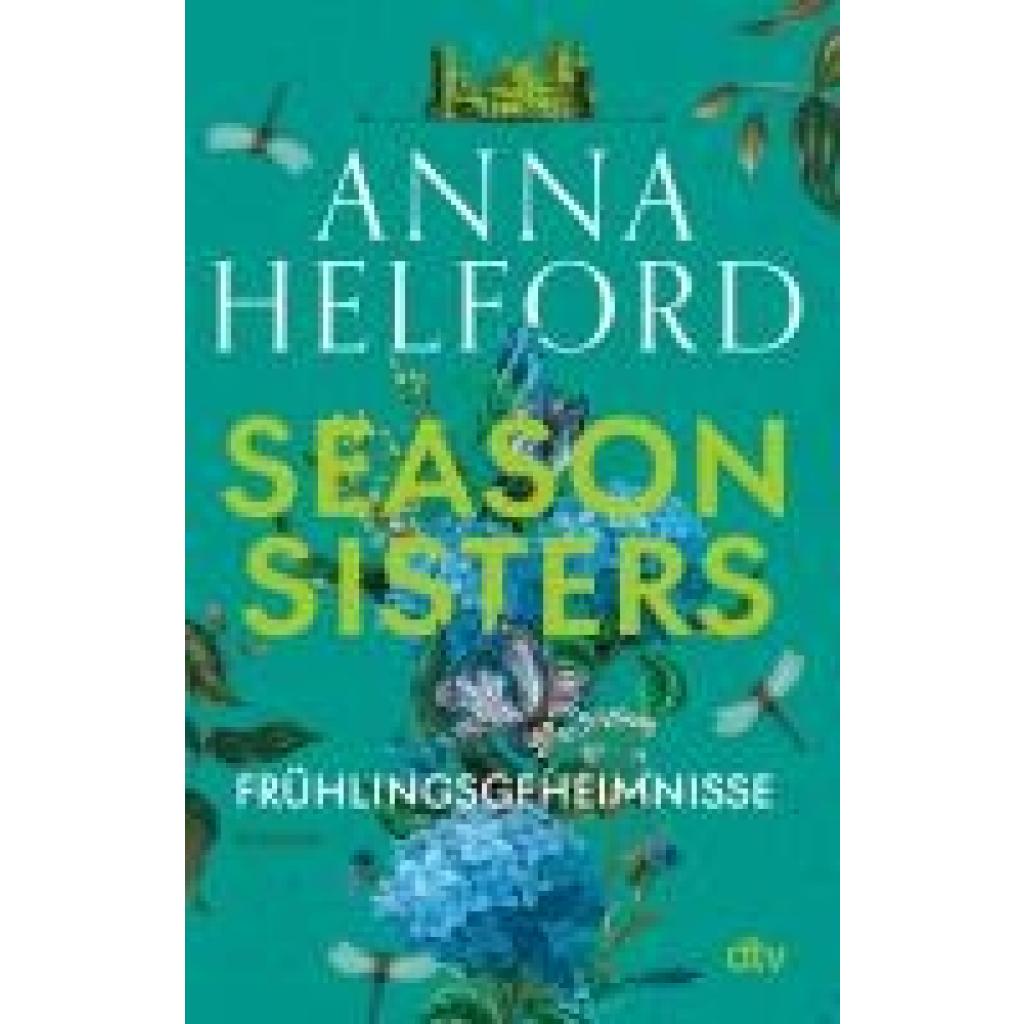 9783423220453 - Frühlingsgeheimnisse Season Sisters Bd1 - Anna Helford Taschenbuch 9783423220453 - Frühlingsgeheimnisse Season Sisters Bd1 - Anna Helford Taschenbuch