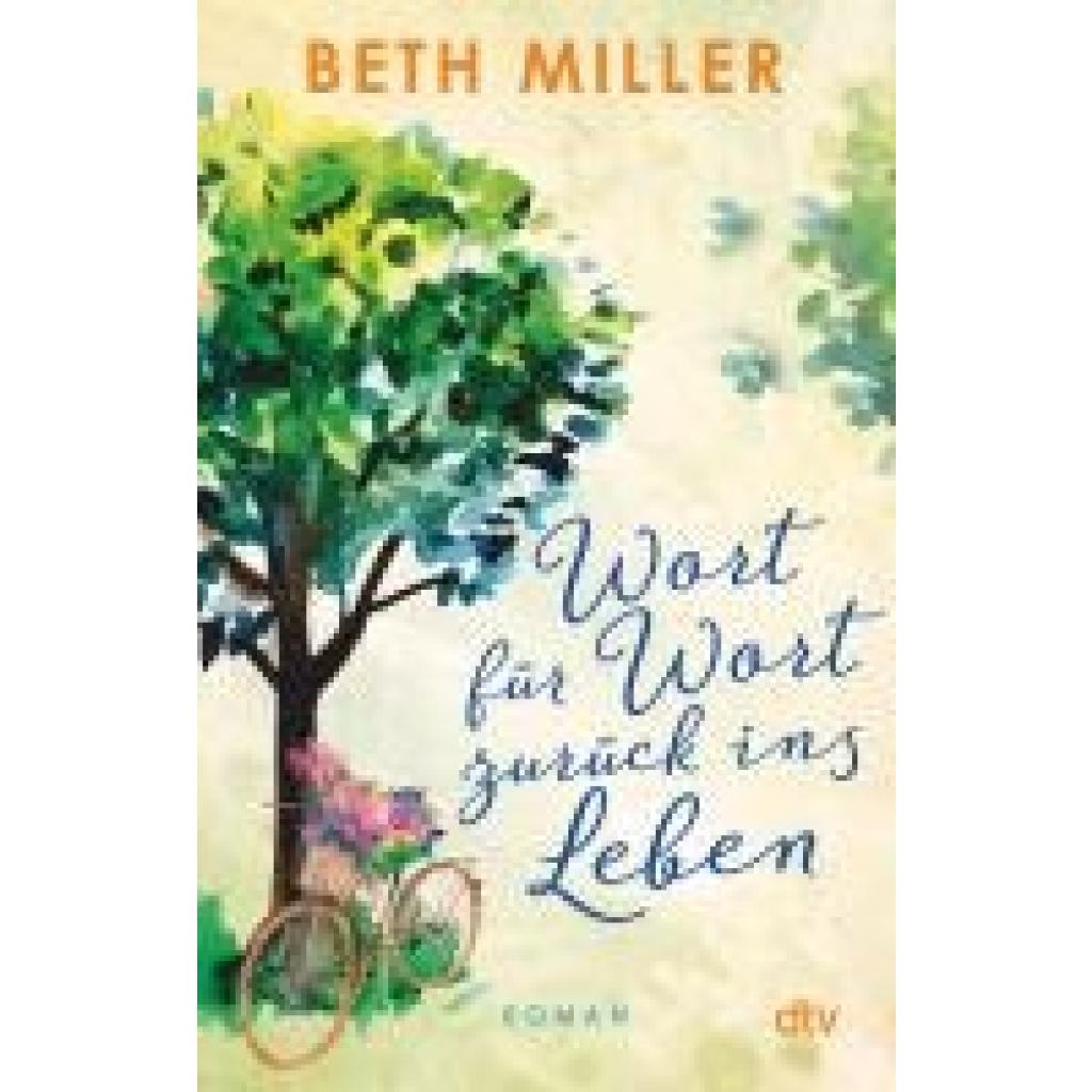 9783423218825 - Wort für Wort zurück ins Leben - Beth Miller Taschenbuch