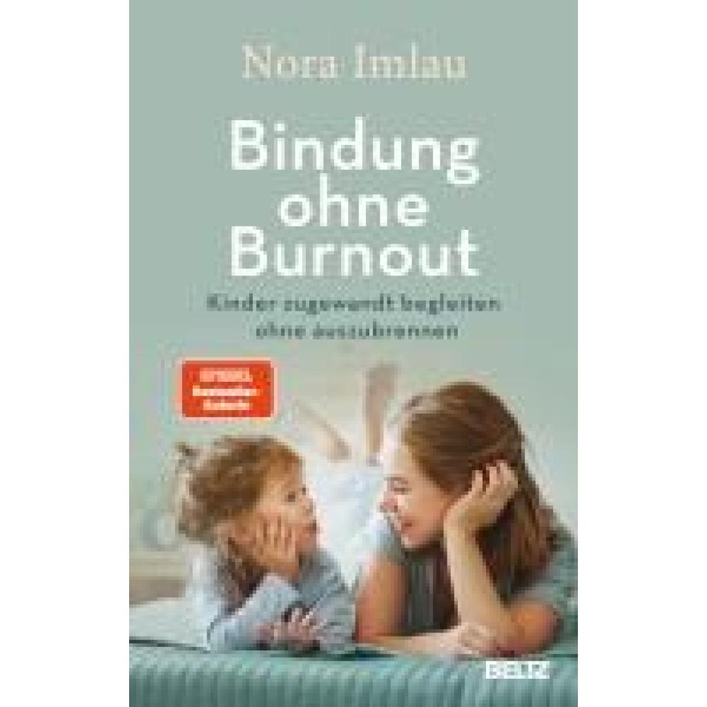 9783407868114 - Bindung ohne Burnout - Nora Imlau Kartoniert (TB)