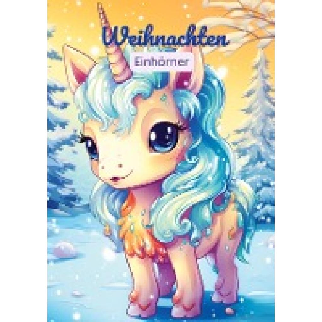 Kluge, Diana: Malbuch Weihnachten Einhörner