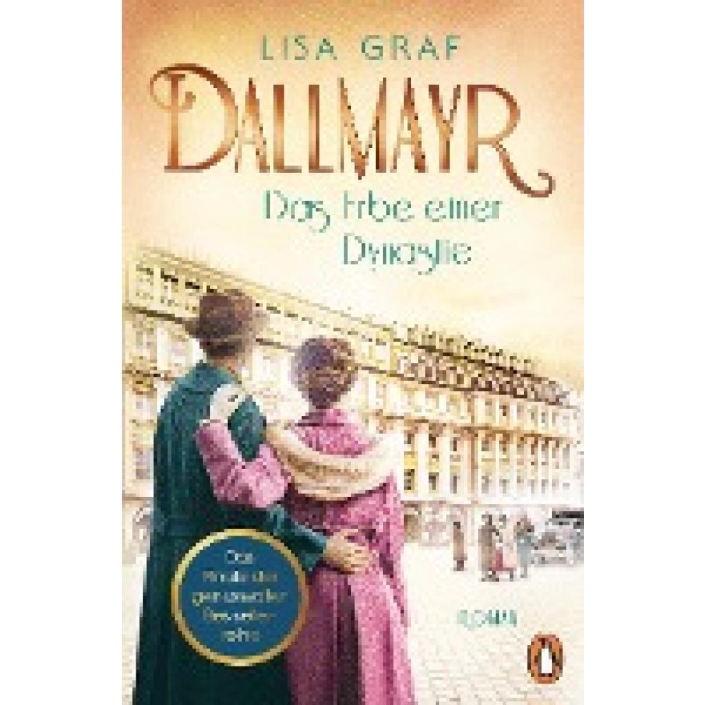 9783328602248 - Das Erbe einer Dynastie Dallmayr Saga Bd3 - Lisa Graf Kartoniert (TB) 9783328602248 - Das Erbe einer Dynastie Dallmayr Saga Bd3 - Lisa Graf Kartoniert (TB)