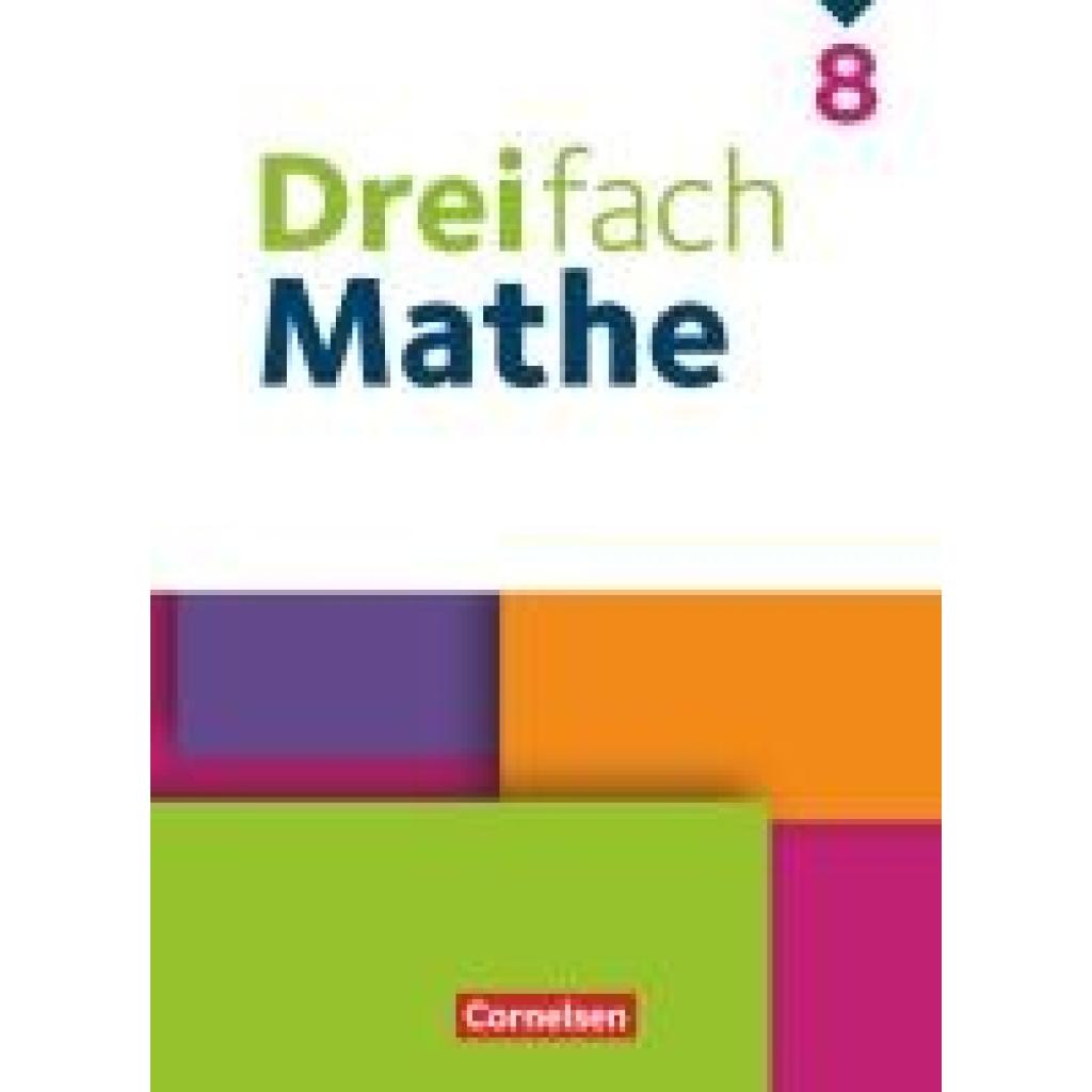 9783060436118 - Dreifach Mathe 8 Schuljahr - Schulbuch - Mit digitalen Hilfen Erklärfilmen und Wortvertonungen 9783060436118 - Dreifach Mathe 8 Schuljahr - Schulbuch - Mit digitalen Hilfen Erklärfilmen und Wortvertonungen