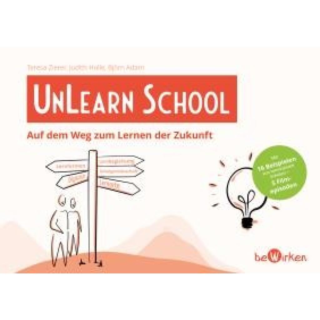 9783982318523 - UnLearn School - Teresa Zierer Judith Holle Björn Adam Kartoniert (TB)