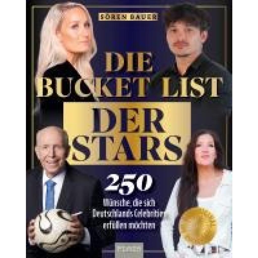 9783966647199 - Die Bucket List der Stars - Sören Bauer Kartoniert (TB)
