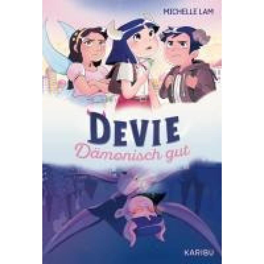 9783961293872 - Devie - Dämonisch gut - Michelle Lam Gebunden