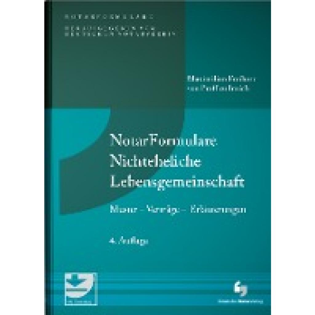 9783956462887 - Proff zu Irnich Maximilian von NotarFormulare Nichteheliche Lebensgemeinschaft 9783956462887 - Proff zu Irnich Maximilian von NotarFormulare Nichteheliche Lebensgemeinschaft