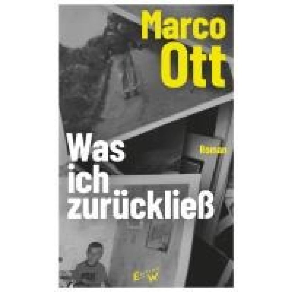 9783949671111 - Was ich zurückließ - Marco Ott Gebunden